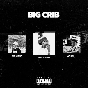 Big Crib (Explicit)