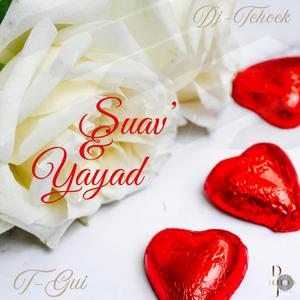 Dj Tchock - Suav'& Yayad (feat. T-Gui)