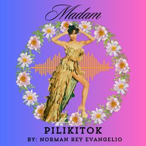 Madam Pilikitok