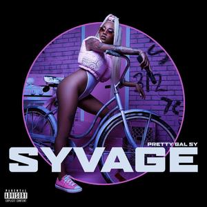 Syvage (Explicit)