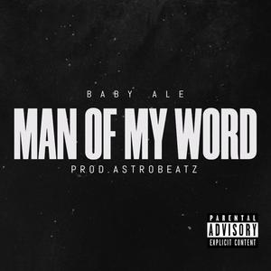 Man Of My Word (Explicit)