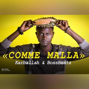 Comme Malla (Explicit)