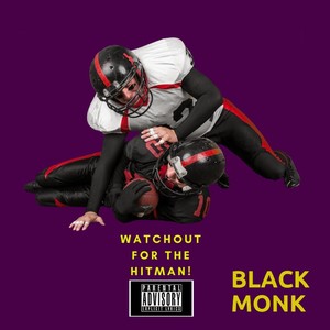 Watch out for the Hitman! (Explicit)