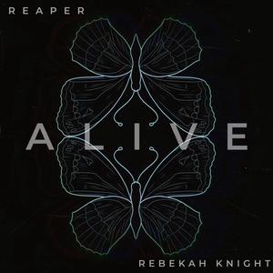 ALIVE (feat. REAPER)