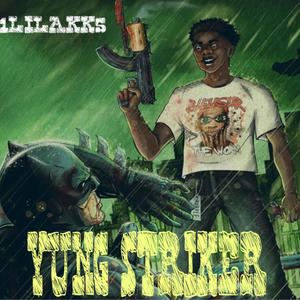 YUNG STRIKER (Explicit)