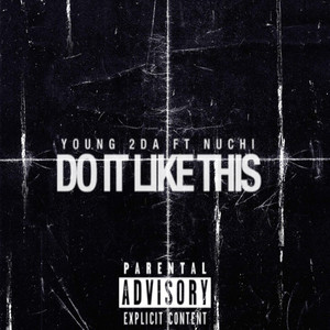 Do It Like This (Explicit)