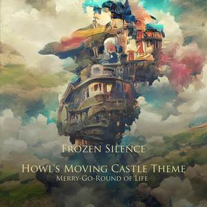 Howl's Moving Castle Theme: Merry-Go-Round of Life (Piano)