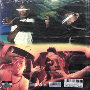 Churchill Flow (feat. Luldame23) (Explicit)