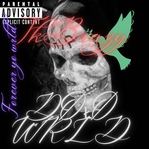 Døløs wrld (Explicit)