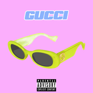 GUCCI (Explicit)