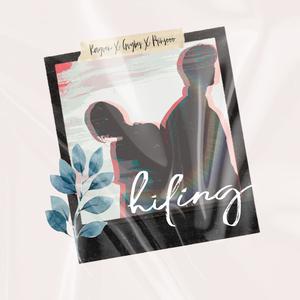 Hiling (feat. Raven, Gvybes & Prinsooo) (Explicit)