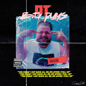 Big Plays (Explicit)