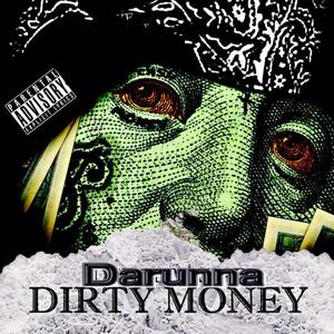 Dirty Money (Explicit)