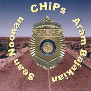 NOONAN, Sean / BAJAKIAN, A.: Chips