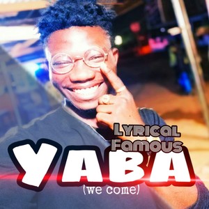 Yaba (We Come)