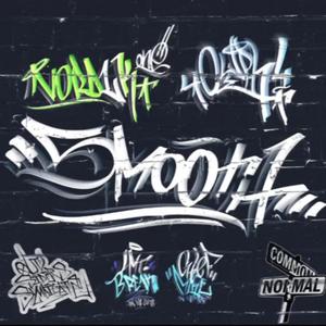 Smooth(feat. Cyph4) (Explicit)