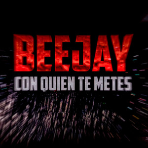 Con Quien Te Metes (Explicit)