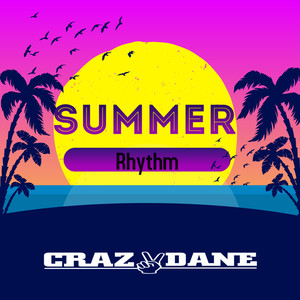The Summer Rhythm
