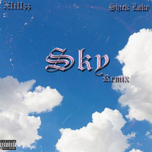 Sky (Remix|Explicit)