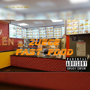 Fast Food (Explicit)