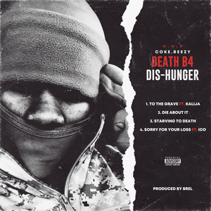 Death B4 Dis-Hunger (Explicit)