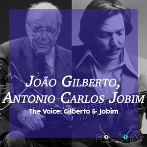 The Voice: Gilberto & Jobim