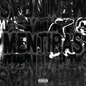 Mentiras (Explicit)