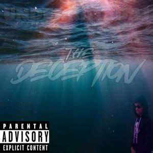 THE DECEPTION (Explicit)