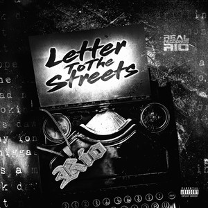 Letter to the Streets (Explicit)