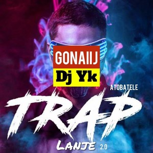 Trap Lanje 2.0 (Explicit)