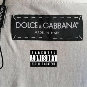 Dolce & Gabbana (Explicit)