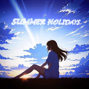 Summer Holidays