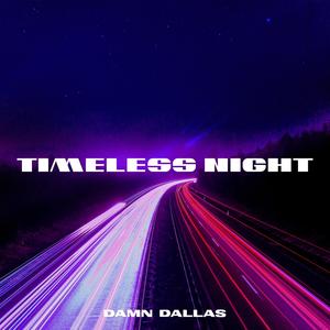 Timeless Night