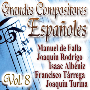 Grandes Compositores Españoles Vol.8