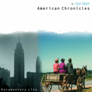 American Chronicles (Documentary Line)