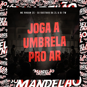 Joga a Umbrella pro Ar (Explicit)