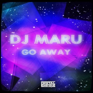 Go Away (Original Mix)
