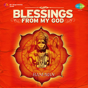 Blessings From My God Hanuman