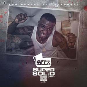 Zone 6 Zilla - Super Solid