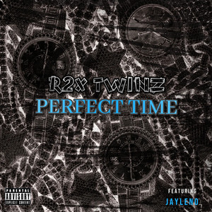 PERFECT TIME (Explicit)