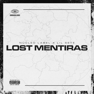 Lost Mentiras (Explicit)