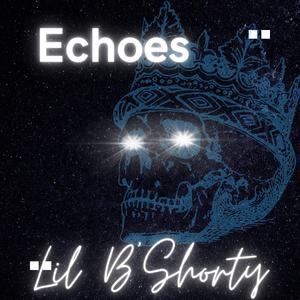 Echoes (Explicit)