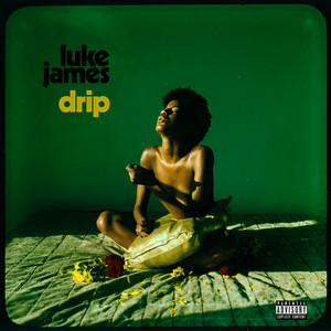 Drip (Explicit)