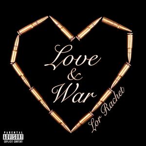 Love & War (Explicit)