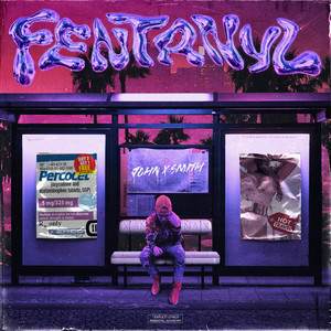 Fentanyl (Explicit)