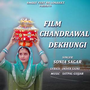 Film Chandrawal Dekhungi