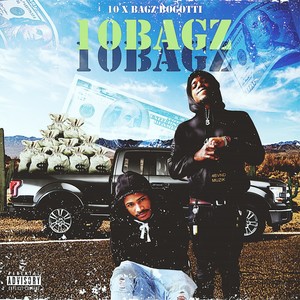 10Bagz (Explicit)