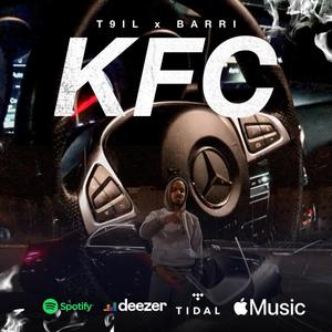 KFC (feat. ProdBarri) (Explicit)