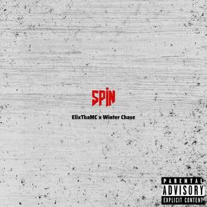 Spin (feat. Winter Chase) [Explicit]