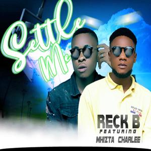 Settle Me(feat. Mhizta Charlee)